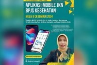Poster Himbauan Bagi Pasien BPJS Kesehatan, Bisa Mendaftar Layanan Medis Melalui Aplikasi Mobile JKN
