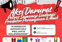 FLAYER: Aksi Darurat Aliansi Masyarakat dan Aktivis Pelindung Perempuan-Anak Sumenep siap menggruduk polres (Istimewa - Seputar Jatim)