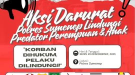 FLAYER: Aksi Darurat Aliansi Masyarakat dan Aktivis Pelindung Perempuan-Anak Sumenep siap menggruduk polres (Istimewa - Seputar Jatim)