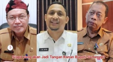 Tiga nama calon Sekda Sumenep, R. Abd. Rahman Riadi, Agus Dwi Saputra, dan Chainur Rasyid (Foto Istimewa)